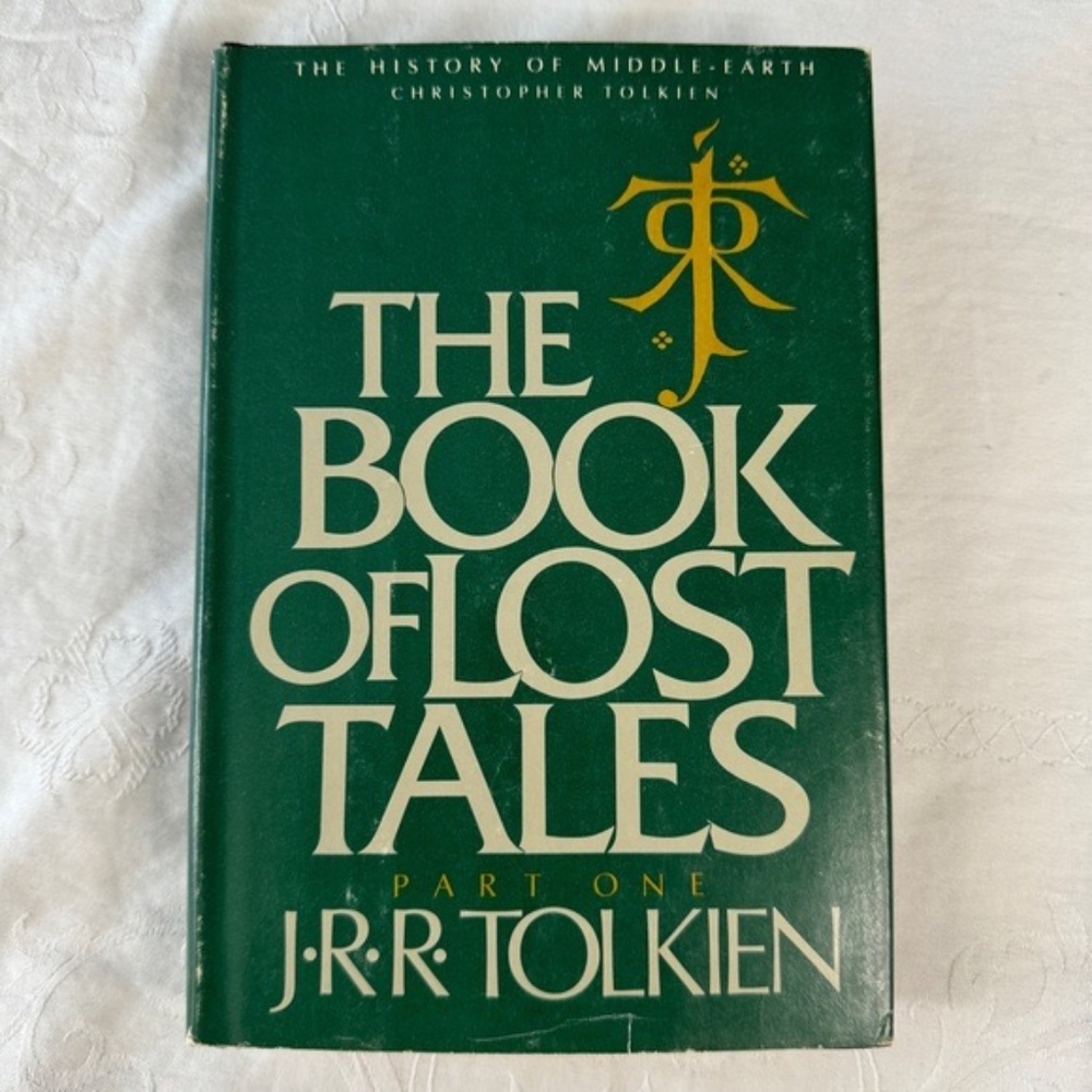 The Book of Lost Tales Part One - J. R. R. Tolkien - Book Club Edition 1984